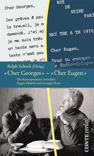 'Cher Georges' – 'cher Eugen': Die Korrespondenz zwischen Georges Perec und Eugen Helmlé (1966-1982) (Spuren)